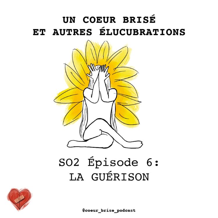 cover art for ÉPISODE 6 - La guérison