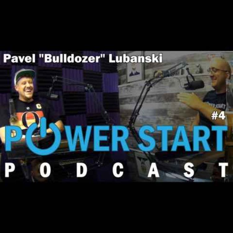 cover art for PowerStart Podcast Episode 4 with Pavel Lubanski!