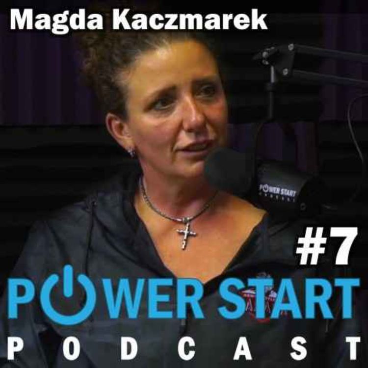 cover art for PowerStart Podcast Episode 7 with Magda Kaczmarek