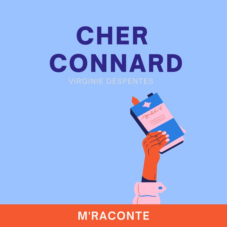 cover art for Cher Connard - Virginie Despentes 