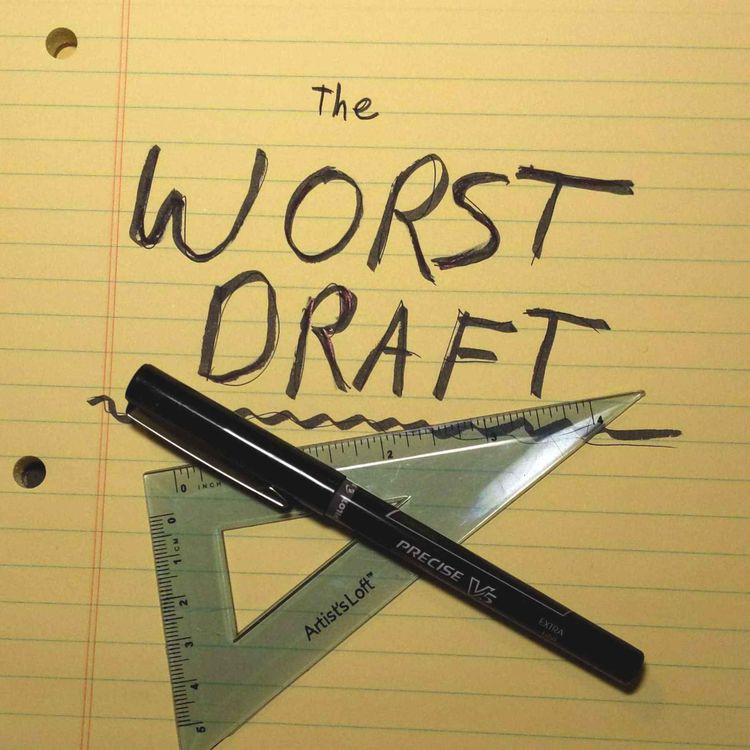 cover art for Worst Draft Episode 7: Squads, Missions, Downtime