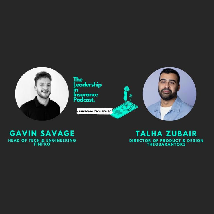 cover art for The Emerging Tech Series with Talha Zubair, Director of Product & Design from TheGuarantors