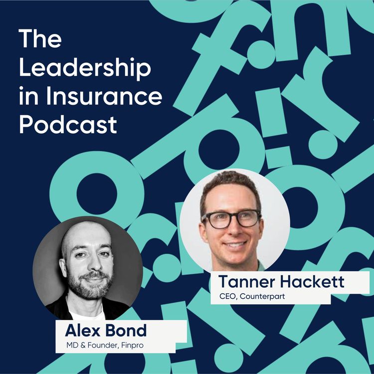 cover art for Do More With Less Risk : An Interview with Tanner Hackett, CEO, Counterpart