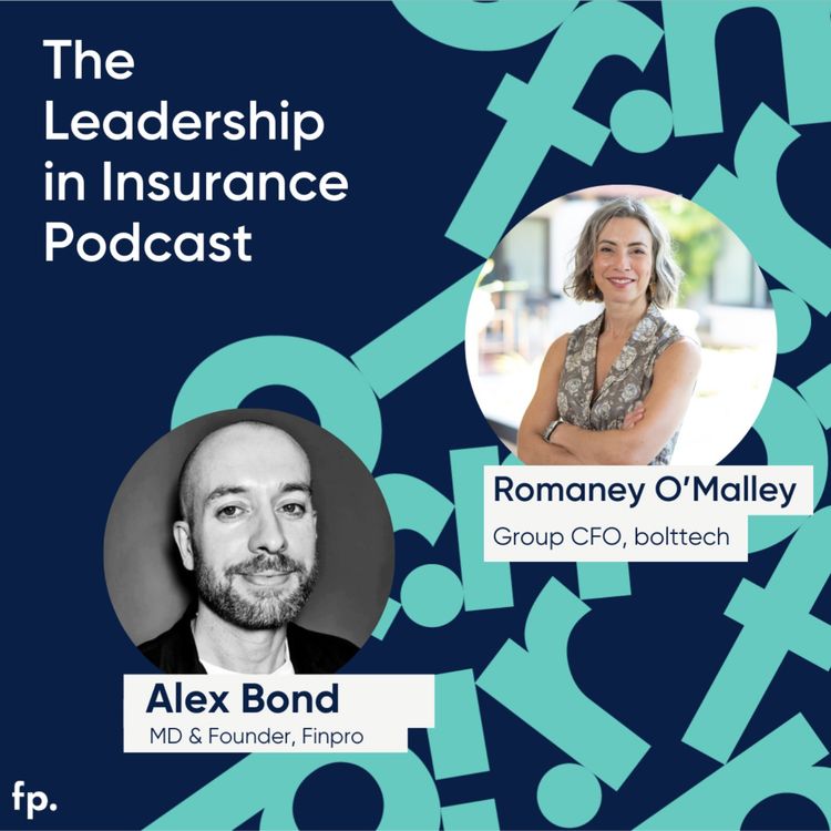 cover art for Breaking Boundaries in Insurtech, A Conversation with Romaney O’Malley, Group CFO of bolttech