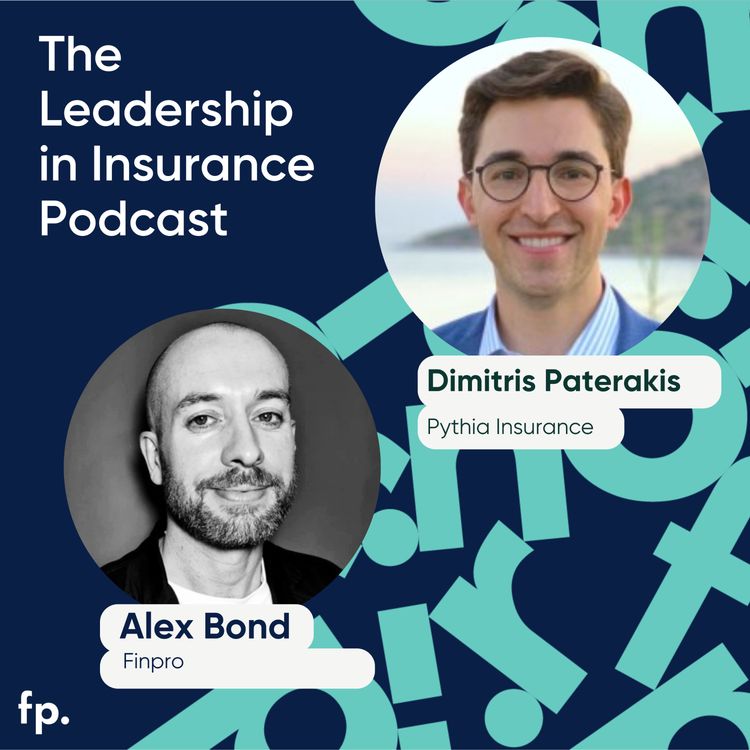 cover art for The Invisible Advantage: Decoding Insurance Market Dynamics : An Interview with Dimitris Paterakis, CEO of Pythia 