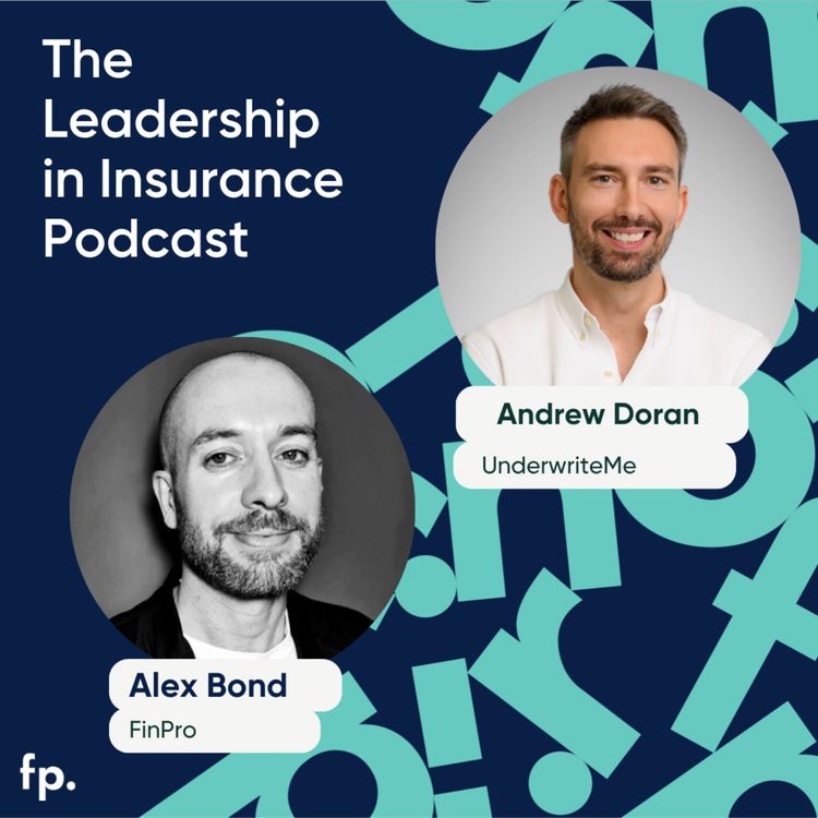 cover art for Andrew Doran: Why Perfection is the Enemy of Progress in Insurtech 