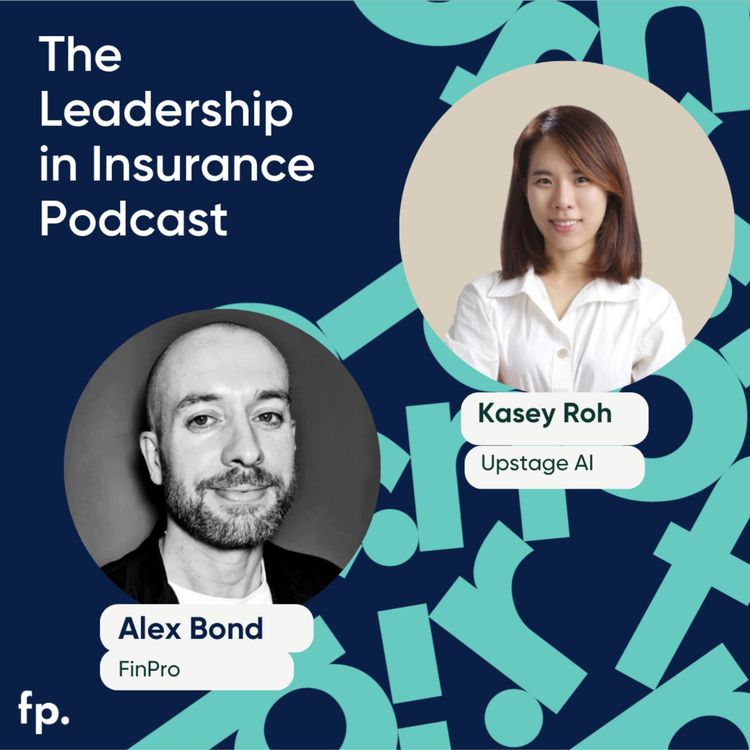 cover art for From Silicon Valley Hyper-Growth to Insurance AI : Lessons from Kasey Roh, Upstage AI