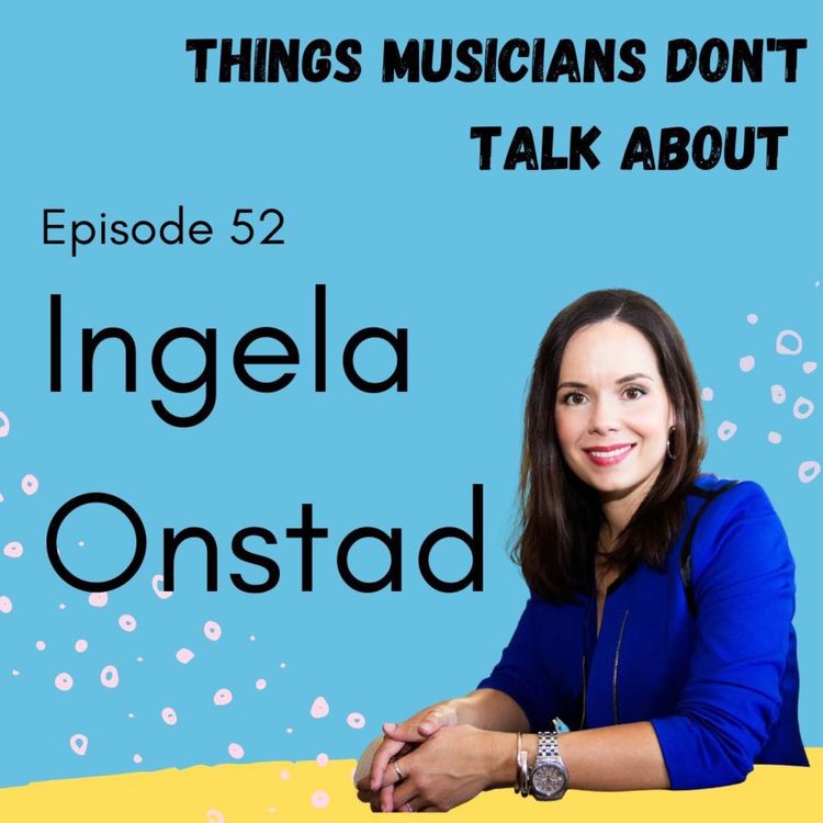 cover art for 52. Ingela Onstad: on being more than 'just' a singer 