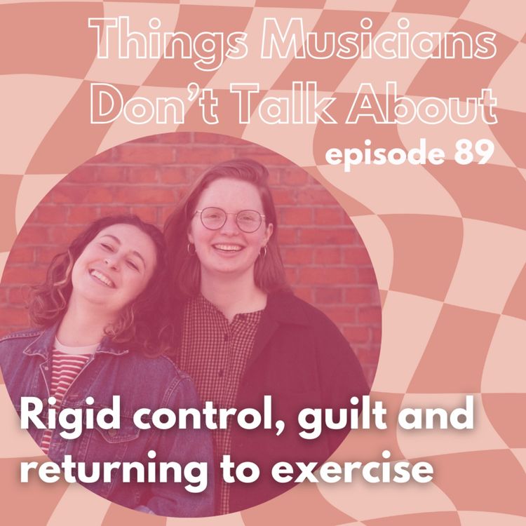 cover art for 89. Rigid control, guilt and returning to exercise