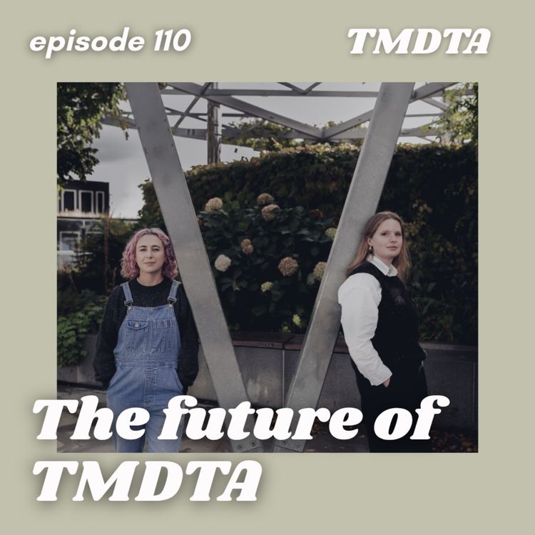 cover art for 110. The future of TMDTA