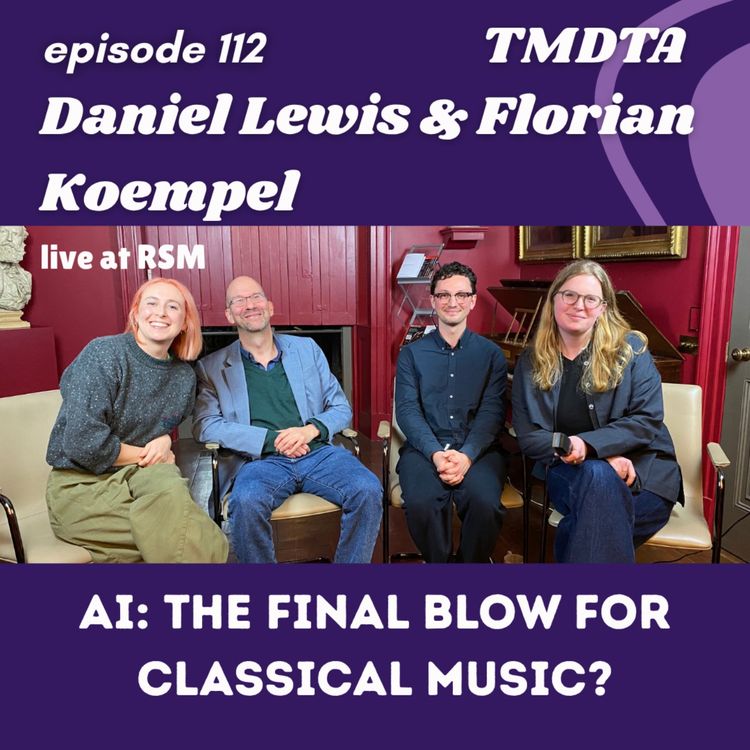 cover art for 112. AI: the final blow for classical music?