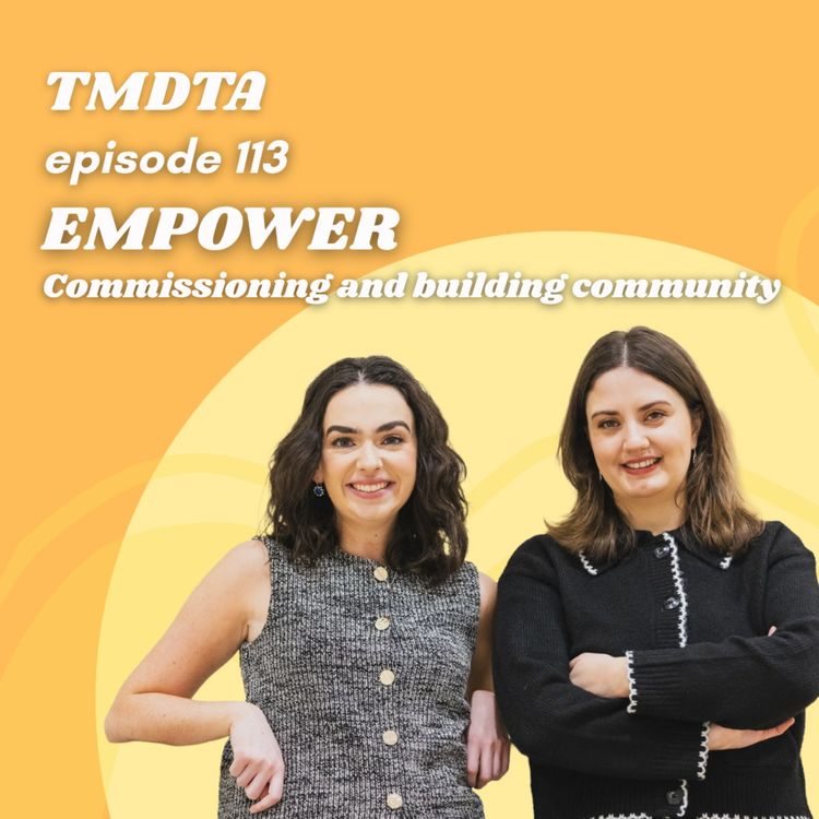 cover art for 113. Empower: Hannah Seymour and Sinéad Walsh