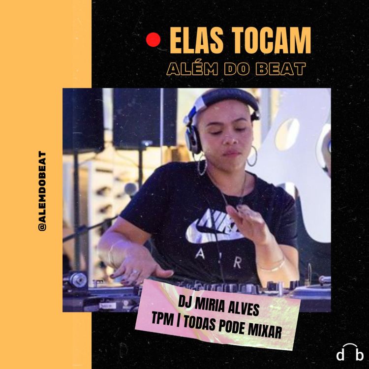 cover art for Elas Tocam | DJ Miria Alves