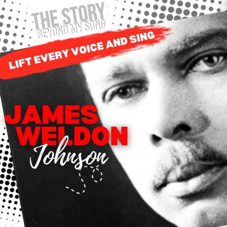 cover art for James Weldon Johnson: A Voice That Still Sings | Honoring His Legacy and Final Days 