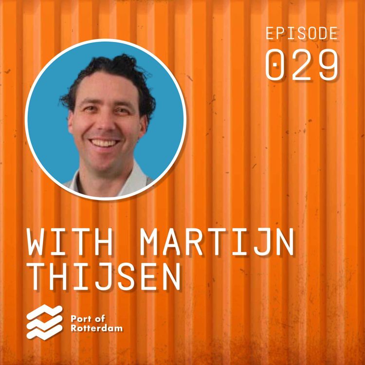 cover art for Episode 029 - Digital Transformation at the Port of Rotterdam