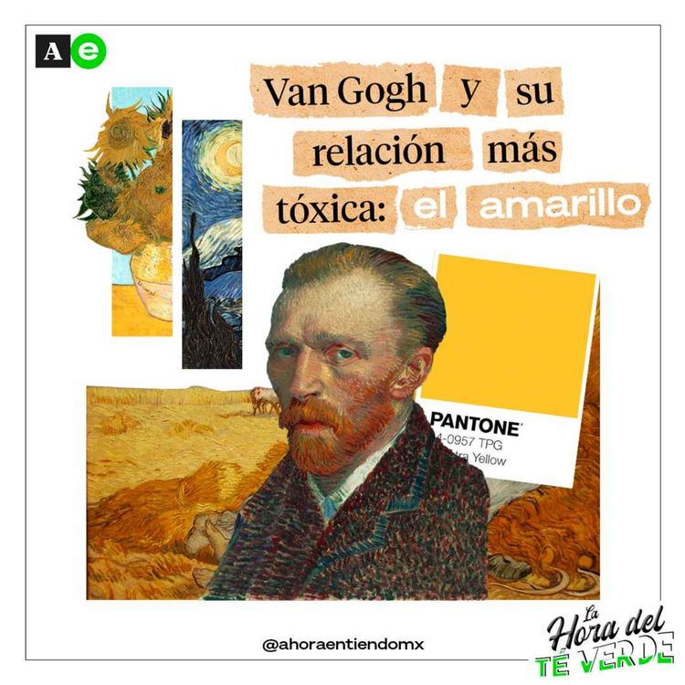 cover art for Van Gogh y su relación más tóxica: el amarillo