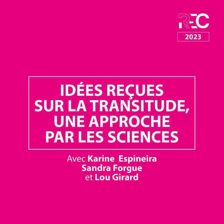 cover art for Idées reçues sur la transitude, une approche par les sciences