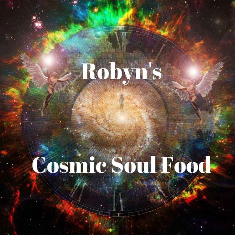 cover art for Robyn's Cosmic Soul Food * 8 April 2025