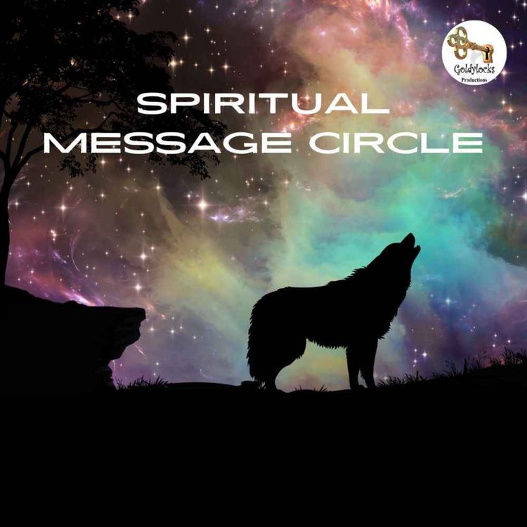 cover art for Spiritual Message Circle * 12 April 2025