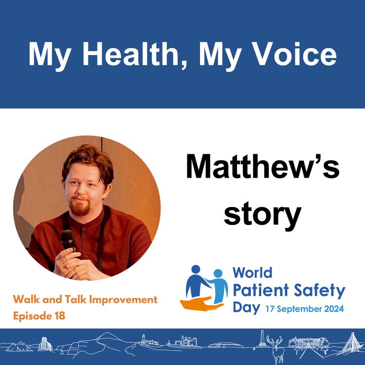 cover art for My Health, My Voice: Matthew's story