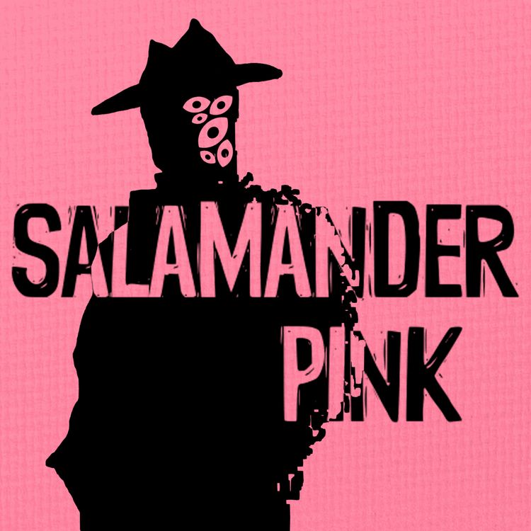 cover art for Salamander Pink