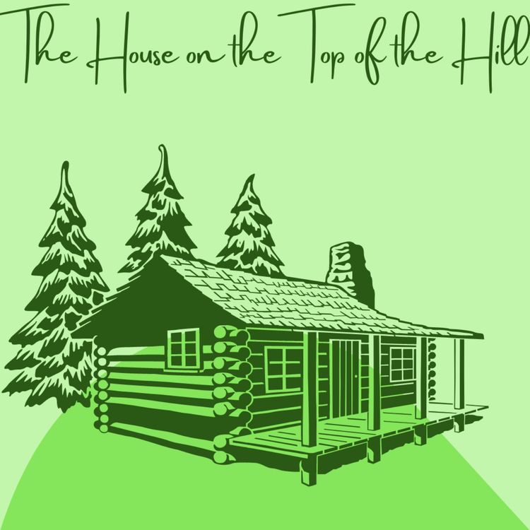 cover art for The House on the Top of the Hill