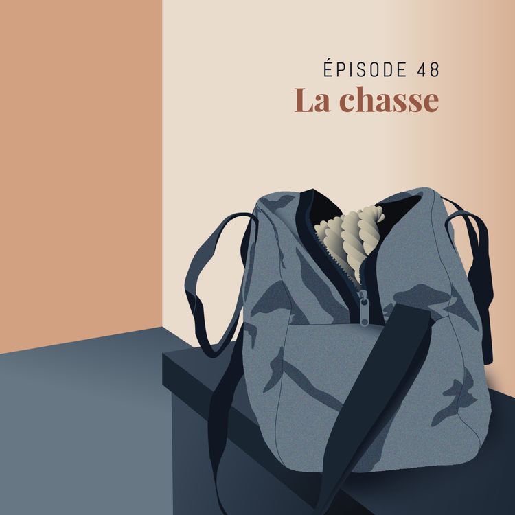 cover art for Episode 48 : La chasse