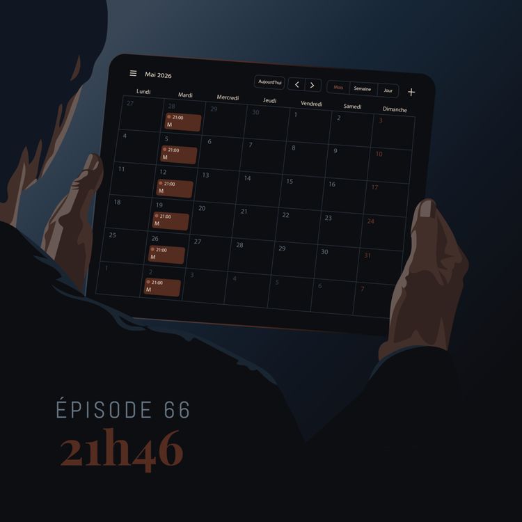 cover art for Episode 66 : 21H46