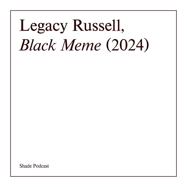 cover art for Legacy Russell:  in conversation with Lou Mensah
