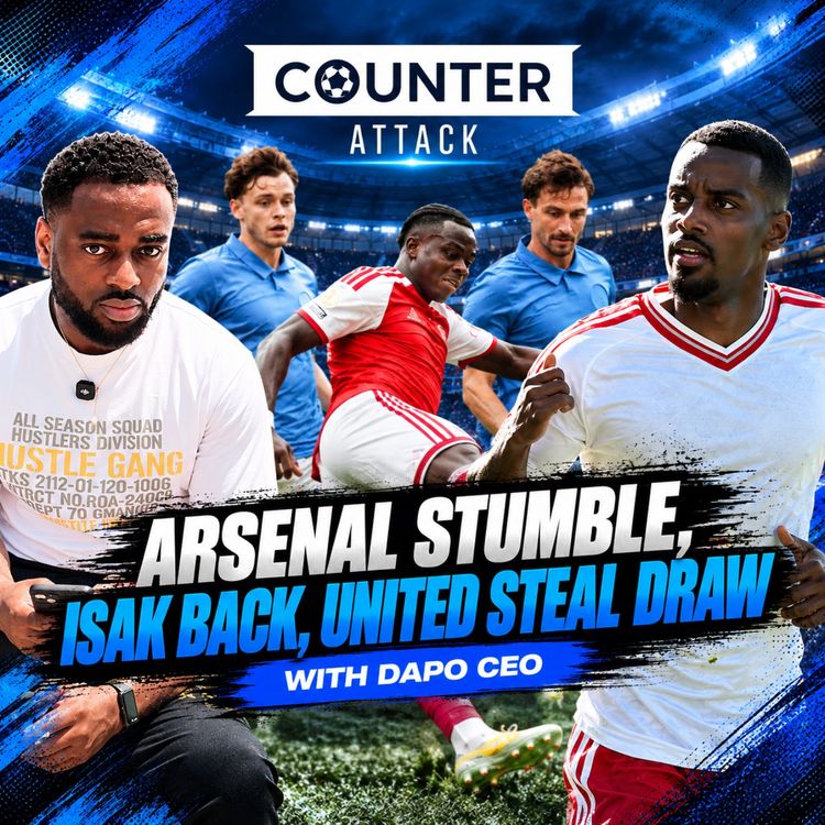 cover art for Weekend Wrap Up | Arsenal Stumble | Is Isak Back | Sunderland Give City Tough Game 