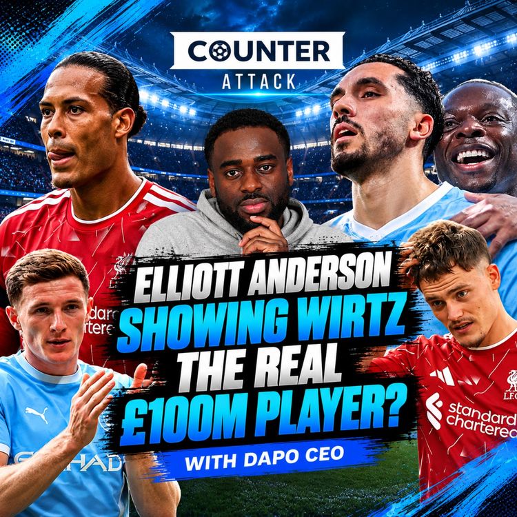 cover art for Anderson Showing Wirtz The Real £100m Player