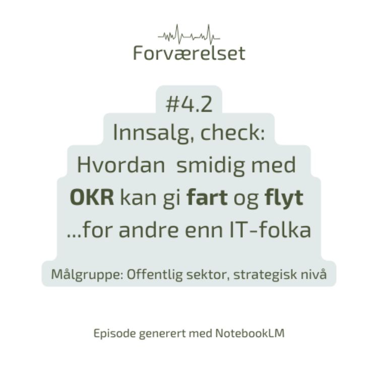 cover art for Hvordan smidig med OKR kan gi fart og flyt for andre enn IT-folka (eng)