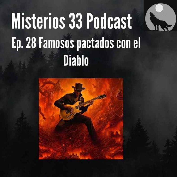 cover art for Ep. 28 Famosos Pactados con el Diablo