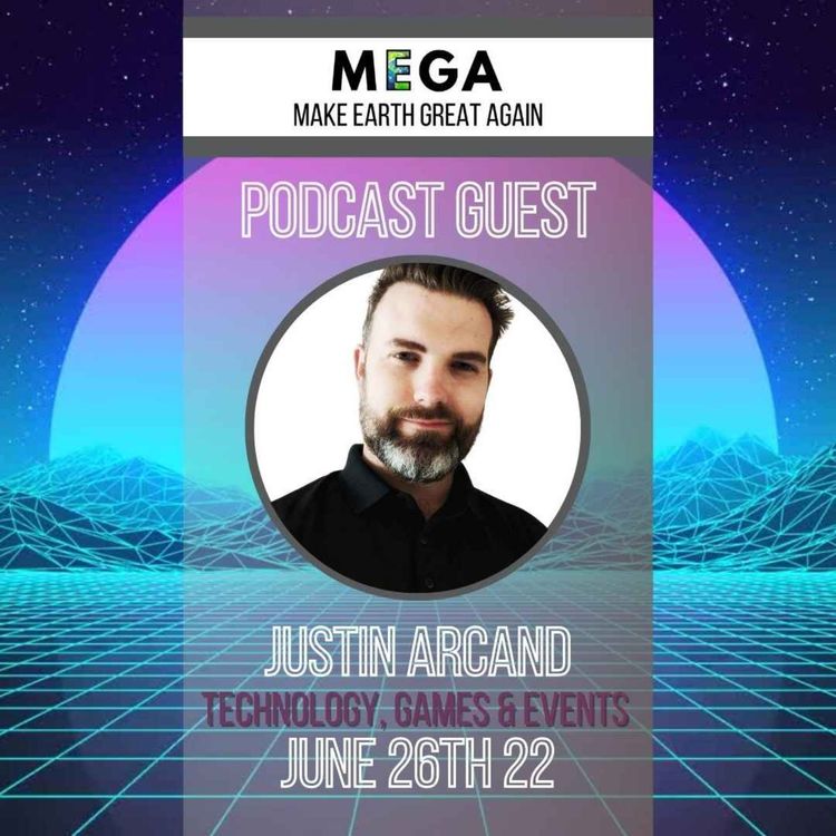 cover art for MEGApodcast - Technology, Games & Events - Justin Arcand, Jade Arc Events