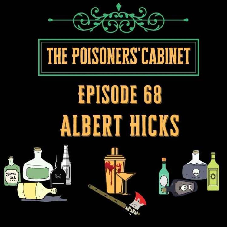 cover art for Ep 68 - Albert Hicks, The Last Pirate of New York