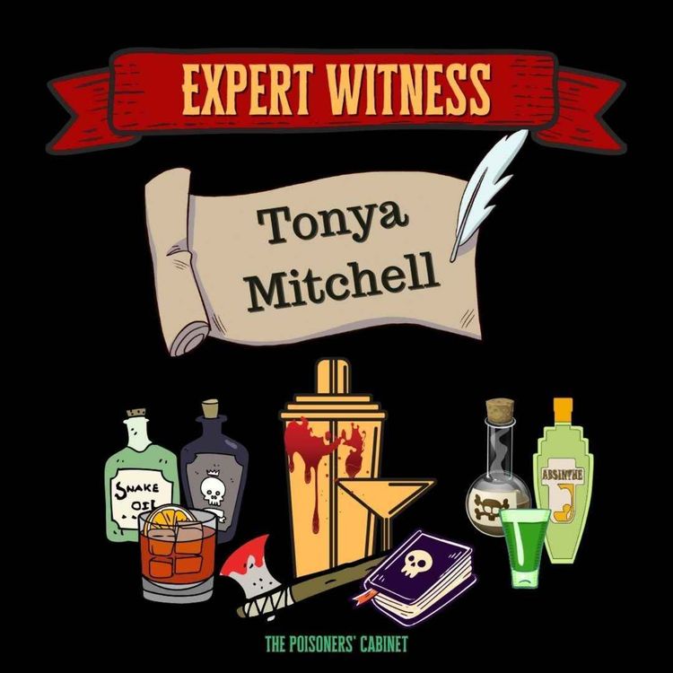 cover art for Expert Witness: Tonya Mitchell & The Arsenic Eater's Wife