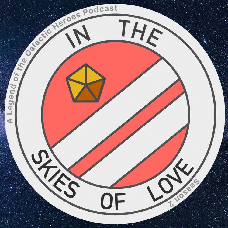 cover art for S2E10 – E45+E46: "Arrival of the Cold Wave" + "Admiral Yang's Ark Fleet"