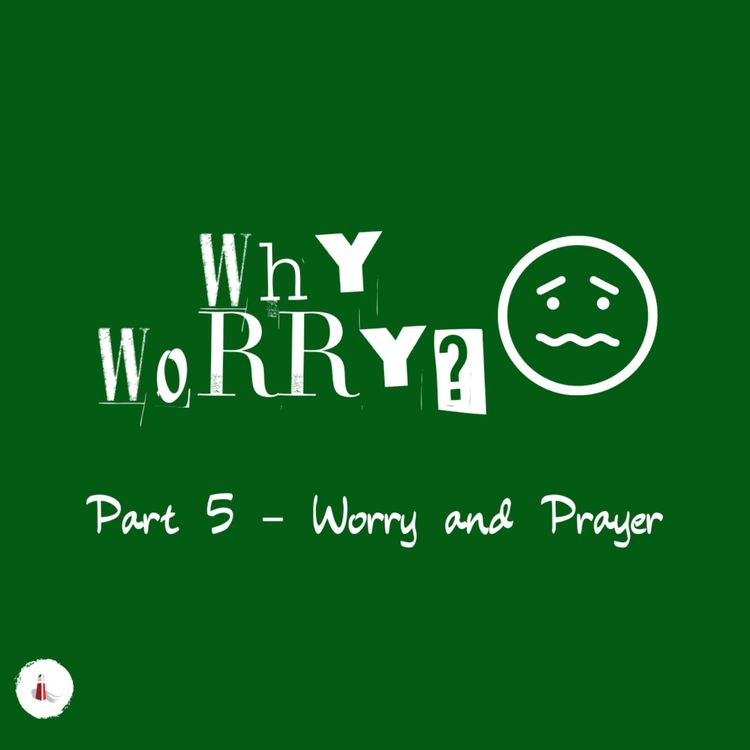 cover art for Why Worry? Part 5