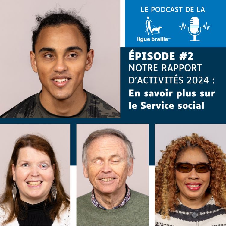cover art for #2 Notre rapport d'activités 2024 : En savoir plus sur le Service social