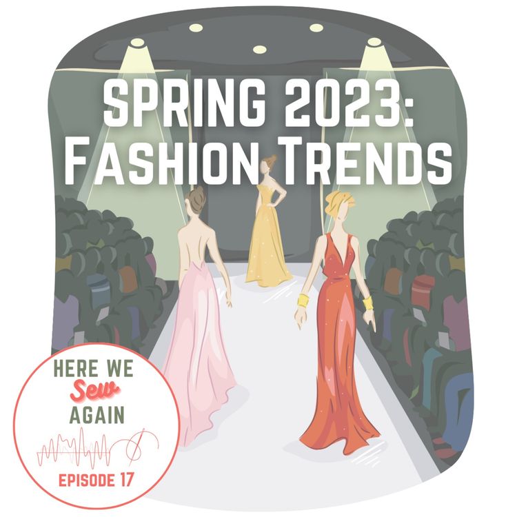 cover art for Spring 2023: Fashion Trends