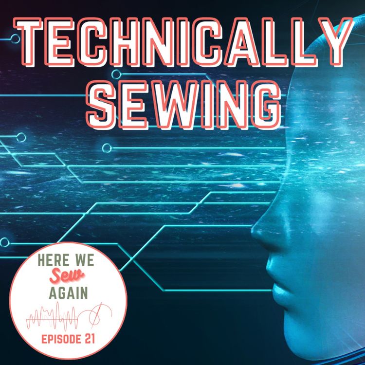 cover art for Technically Sewing