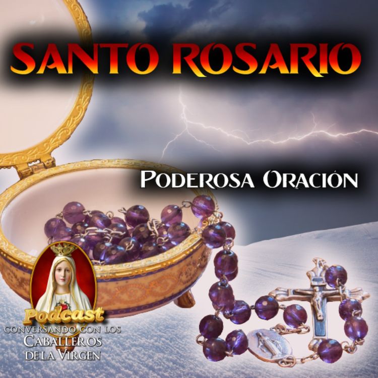 cover art for SANTO ROSARIO, Oración Católica más poderosa
