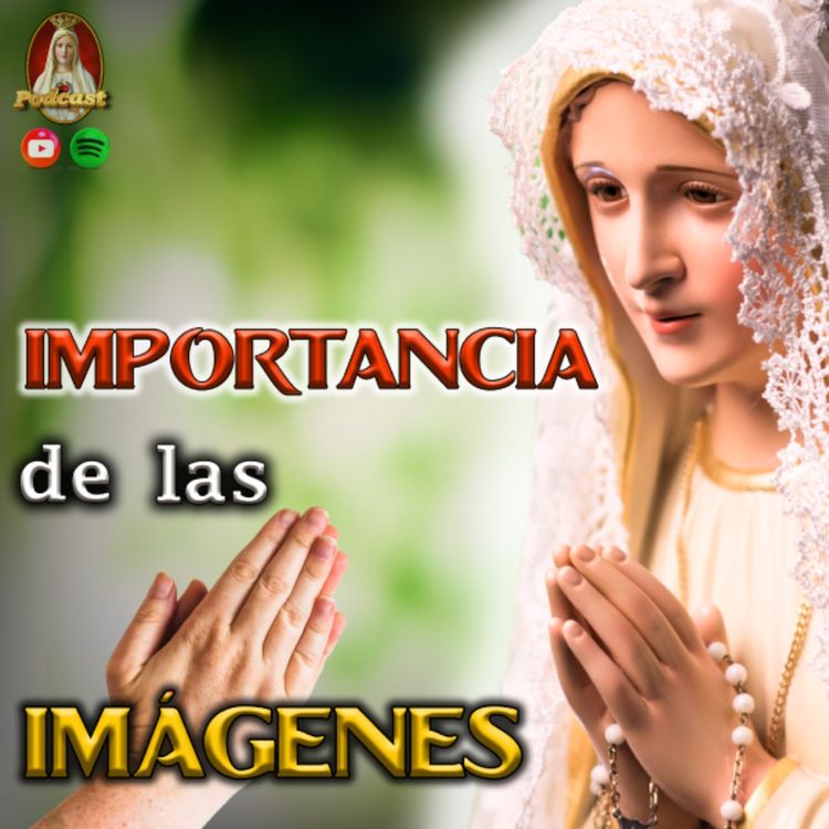 cover art for 🎨Imágenes Religiosas ¿Adoración, Veneración o Idolatría?