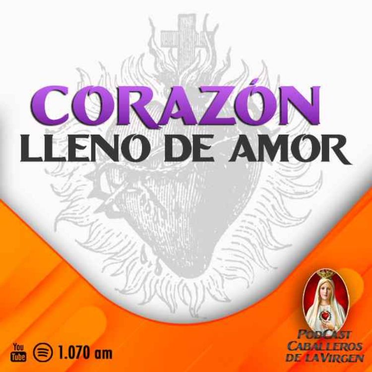 cover art for Sagrado Corazón de Jesús ❤️ Un Llamamiento al Amor