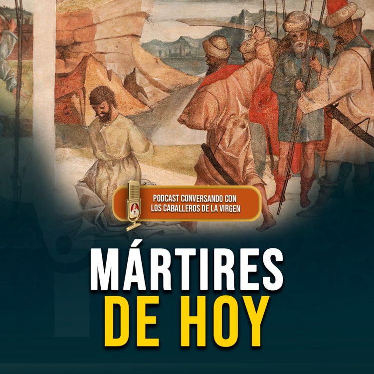 cover art for ¿Se repite hoy la persecución de los primeros cristianos? 181° (PODCAST)