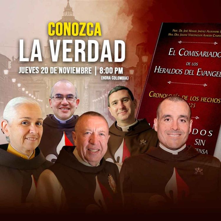 cover art for ¿Fue justa la intervención a los Heraldos del Evangelio?