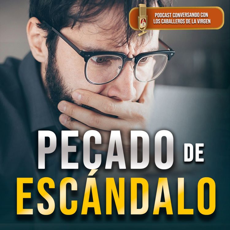 cover art for ¿Puedes llevar a otros al pecado sin darte cuenta? 196° (PODCAST)