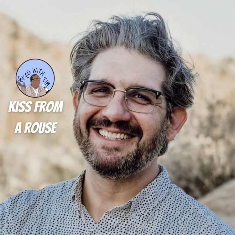 cover art for S3: E12 - Kiss From a Rouse with David Khalili