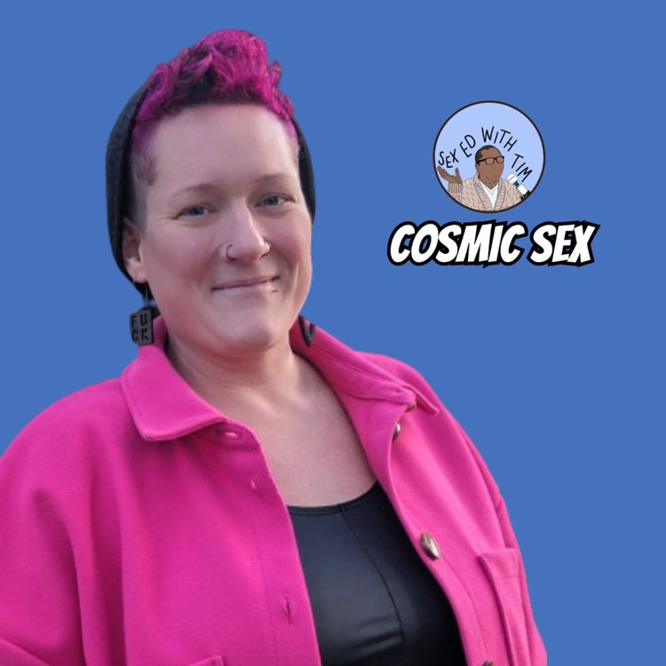 cover art for S4: E21 - Cosmic Sex with Tanille Geib