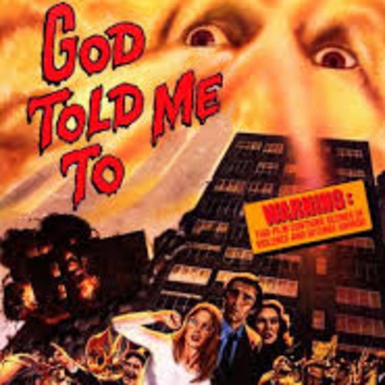 cover art for Episode 2: Episode 2 - God Told Me to Talk About Larry Cohen